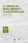 El cuidado del medio ambiente y sus sustentabilidad vignette