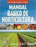 Manual básico de horticultura. Una guía paso a paso. vignette
