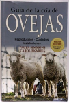 Guía de la Cría de Ovejas: Reproducción, Cuidados y Instalaciones. vignette