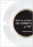 Manual práctico de cafetería y bar vignette