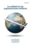 La Calidad en las Organizaciones Turísticas vignette