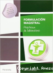 Formulación Magistral. Prácticas de Laboratorio. vignette