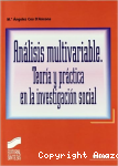 Análisis Multivariable. Teoría y Práctica en la Investigación Social vignette