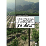 El cultivo de las plantaciones frutales vignette