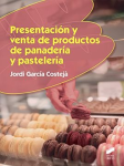 Presentación y venta de productos de panadería y pastelería vignette