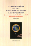 El cambio climático explicado para los que no creen en el cambio climático. vignette