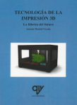Tecnología de la impresión 3D vignette