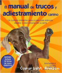 El Manual de Trucos y Adiestramiento Canino vignette