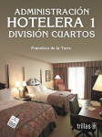 Administración hotelera 1: División cuartos. vignette