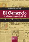 El comercio y la política peruana del siglo XXI vignette
