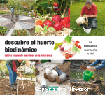 Descubro el huerto biodinámico vignette